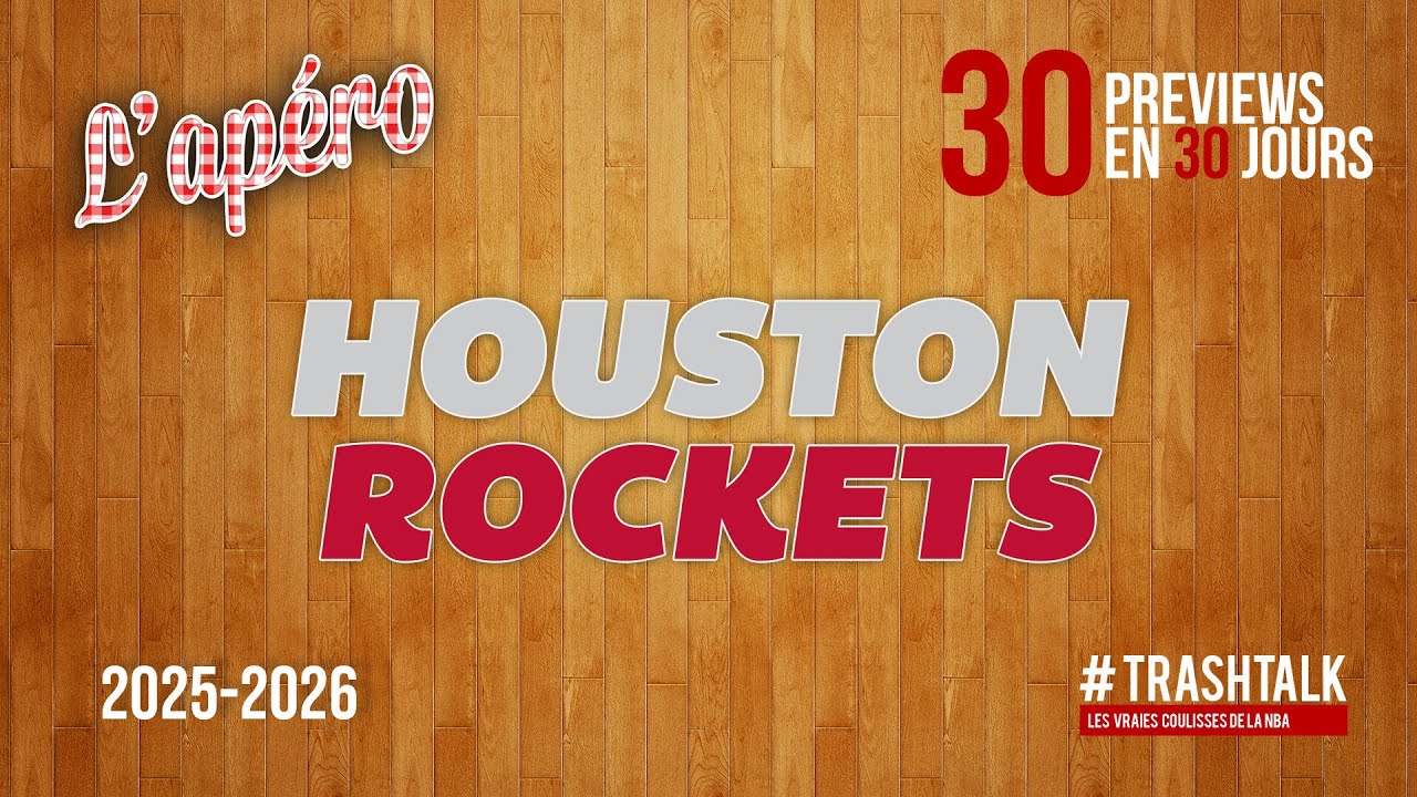 NBA Preview 2025-26 : les Rockets || #30PreviewsEn30Jours