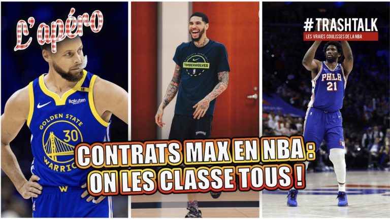 Contrats max en NBA : on les classe tous ! Apéro TrashTalk