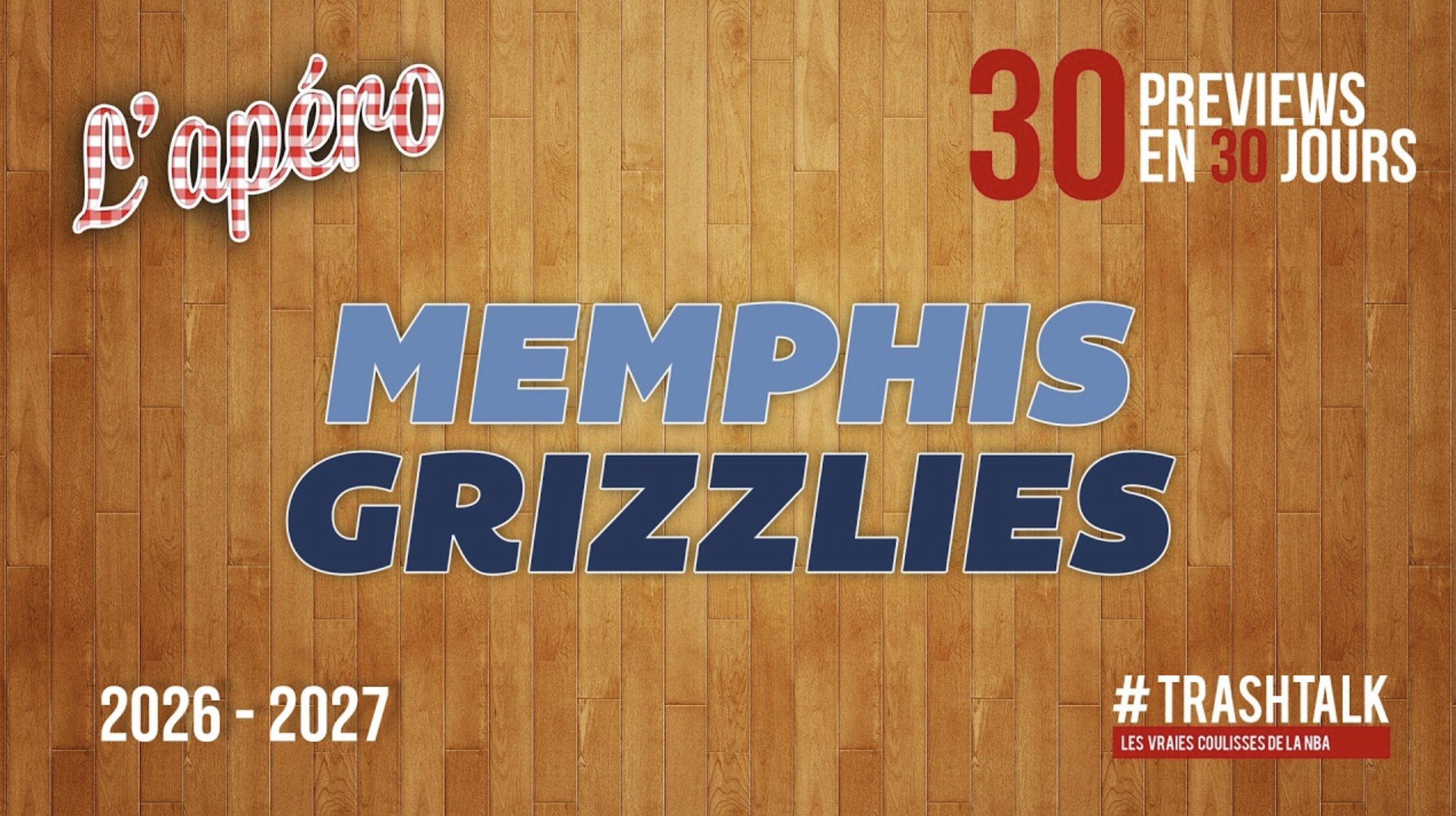 NBA Preview 2026-27 : Memphis Grizzlies || #30PreviewsEn30Jours